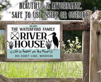Personalized - River House, Life is Better on the River - Metal Sign