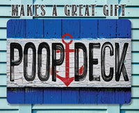 Poop Deck - Metal Sign