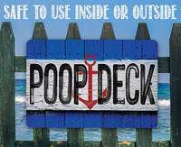 Poop Deck - Metal Sign