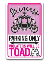 Princess Parking - Metal Sign