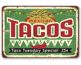Tacos Hot and Spicy Taco Tuesday - Metal Sign