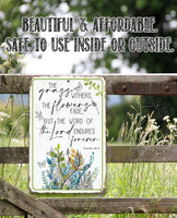 The Grass Withers - Metal Sign