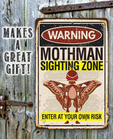 Warning Mothman Sighting Zone Enter at Your Own Risk - Metal Sign