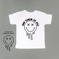 Not Tired At All (w/ Melty X Eye Smiley) - Child Tee