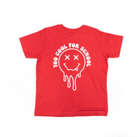 Too Cool For School - Child Tee