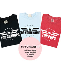 Top _____ - PERSONALIZE IT! - Comfort Colors Tee