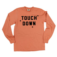 Touch Down - Long Sleeve Comfort Colors Tee