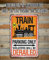 Train Parking - Metal Sign