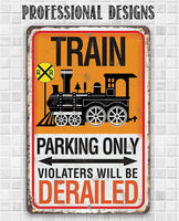 Train Parking - Metal Sign