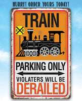 Train Parking - Metal Sign