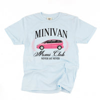 Minivan Moms Club (Girl's Girl Version) - Comfort Colors Tee