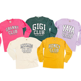 Varsity Style - "_____ Club - Proud Member" - (Choose Your Name) - LONG SLEEVE Comfort Colors Tee