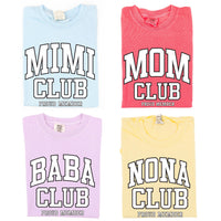 Varsity Style - ____ Club - Proud Member - (PERSONALIZE IT!) - Comfort Colors Tee
