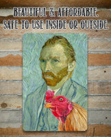 Vincent Van Gogh Self Portrait Painting - Interrupted by Rooster - Metal Sign