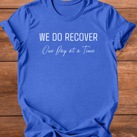 Vintage Blend Recovery T-Shirt | Inspiring Sobriety |  We Do Recover