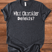Vintage Blend Recovery T-Shirt | Inspiring Sobriety |  What Charakter Defekts?