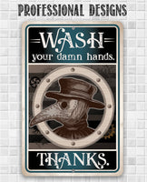 Wash Your Damn Hands, Thanks - Metal Sign