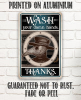 Wash Your Damn Hands, Thanks - Metal Sign