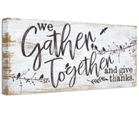 We Gather Together and Give Thanks - Canvas