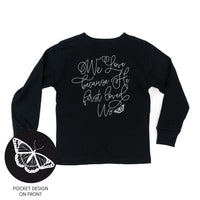 We Love Because He First Loved Us (pf & b) - Child Long Sleeve Tee