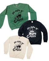 We Ride at Dawn - (Choose Your Mower) - Basic Fleece