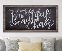 Welcome To Chaos - Canvas
