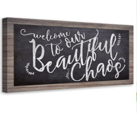 Welcome To Chaos - Canvas