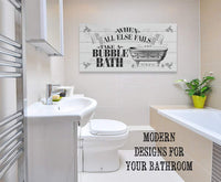 When All Else Fails Take A Bubble Bath - Canvas