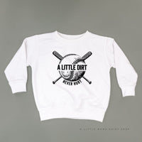 Baseball - A Little Dirt Never Hurt - Child Sweater