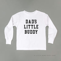 Dad's Little Buddy - Child Long Sleeve Tee