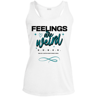 Womens Recovery Tank | Inspiring Sobriety |  Feelings Are Weird