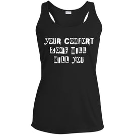 Womens Recovery Tank | Inspiring Sobriety |   Your Comfort Zone Will Kill You