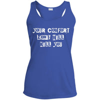 Womens Recovery Tank | Inspiring Sobriety |   Your Comfort Zone Will Kill You