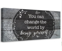 You Can Change The World - Canvas